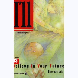 I'll - Generation Basket : Tome 13, Believe in your future