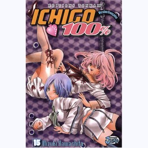 Ichigo 100% : Tome 15