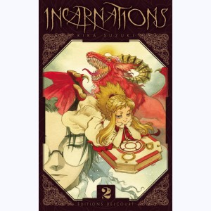 Incarnations : Tome 2