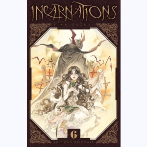 Incarnations : Tome 6