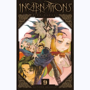 Incarnations : Tome 9