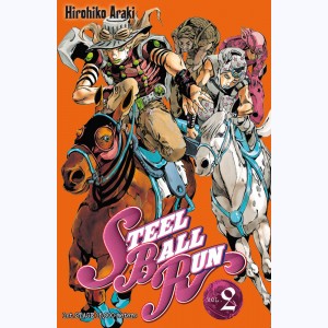 JoJo's Bizarre Adventure - Steel Ball Run : Tome 2