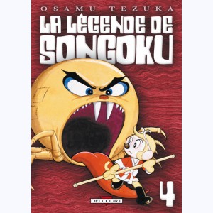 La Légende de Songoku : Tome 4
