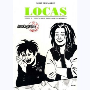 Locas - Love and Rockets : Tome 2