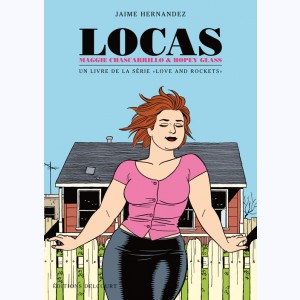 Locas - Love and Rockets, Maggie Chascarrillo & Hopey Glass