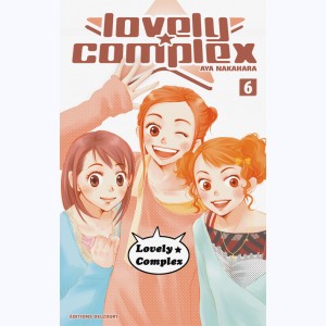 Lovely Complex : Tome 6