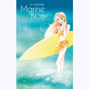 Marine blue (Yazawa) : Tome 2