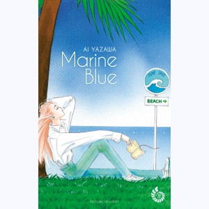Marine blue (Yazawa) : Tome 3
