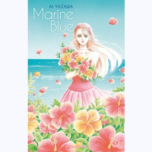 Marine blue (Yazawa) : Tome 4