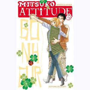 Mitsuko attitude : Tome 5
