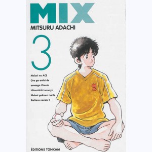 Mix : Tome 3