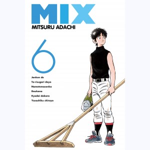 Mix : Tome 6