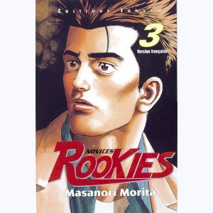 Rookies : Tome 3