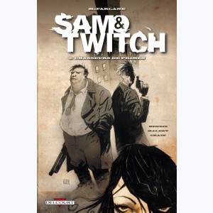 Sam & Twitch : Tome 3, Chasseurs de primes