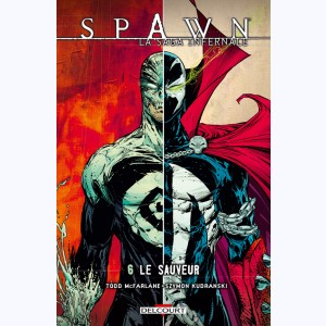 Spawn - La Saga infernale : Tome 6, Le Sauveur