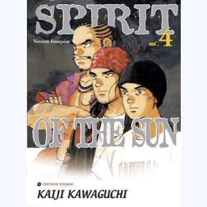 Spirit of the Sun : Tome 4
