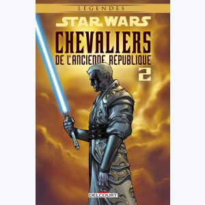 Star Wars - Chevaliers de l'Ancienne République : Tome 2, Ultime recours