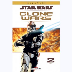 Star Wars - Clone Wars : Tome 2, Victoires et sacrifices