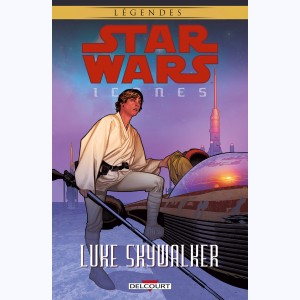 Star Wars - Icones : Tome 3, Luke Skywalker