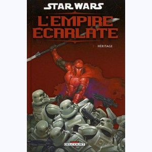 Star Wars - L'Empire Écarlate : Tome 2, Héritage