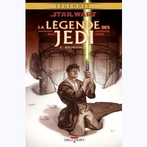 Star Wars - la légende des Jedi : Tome 6, Rédemption