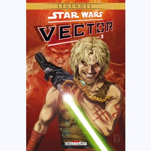 Star Wars - Vector : Tome 3