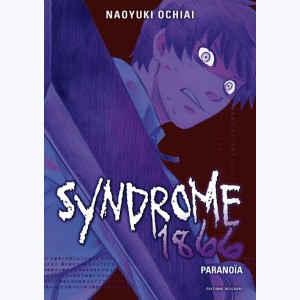 Syndrome 1866 : Tome 3