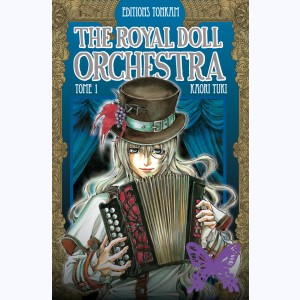 The Royal Doll Orchestra : Tome 1