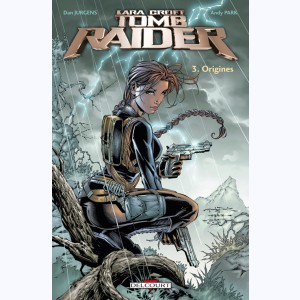 Tomb Raider : Tome 3, Origines