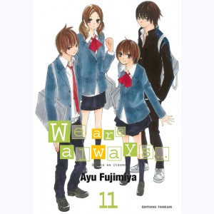 We are always... : Tome 11