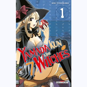 Yamada kun & The 7 witches : Tome 1