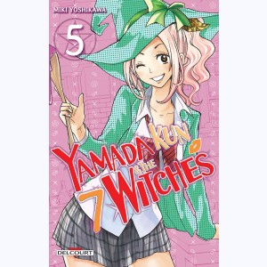 Yamada kun & The 7 witches : Tome 5