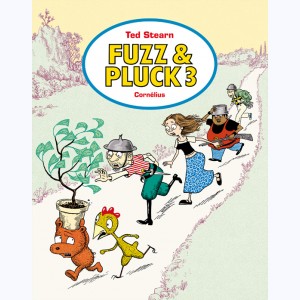 Fuzz & Pluck : Tome 3