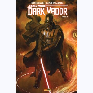 Star Wars - Dark Vador - 100% Star Wars : Tome 2