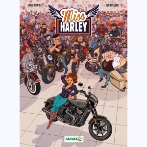 Miss Harley : Tome 1