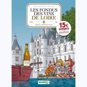 Les Fondus du vin, Les fondus des vins de Loire : 