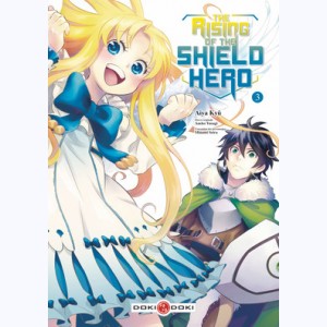 The Rising of the shield hero : Tome 3