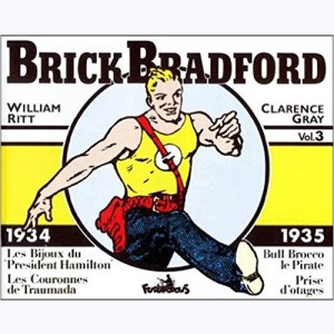 Brick Bradford : Tome 3, 1934-1935