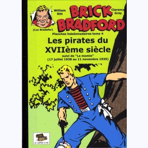 Brick Bradford : Tome 4, Les pirates du XVIIème siècle