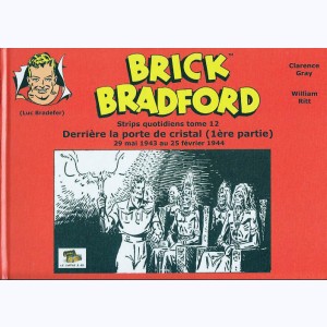 Brick Bradford : Tome 12, Derrière la porte de cristal (1ère partie)