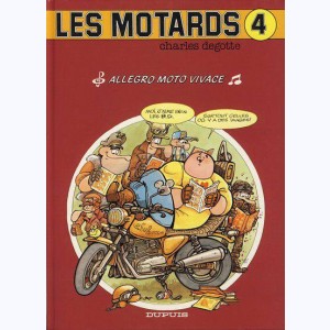 Les Motards : Tome 4, Allegro moto vivace
