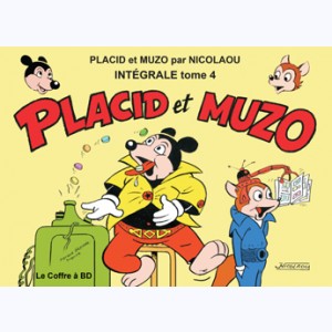 Placid et Muzo : Tome 4, Intégrale - 1961-1962