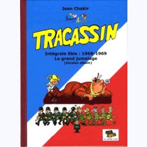 Tracassin : Tome 5bis, Intégrale 1968-1969 le grand jumelage version album