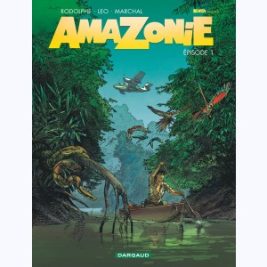 Amazonie : Tome 1