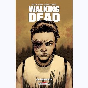 Walking Dead : Tome 23, Murmures