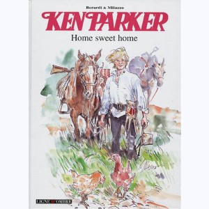 Ken Parker : Tome 4, Home sweet home
