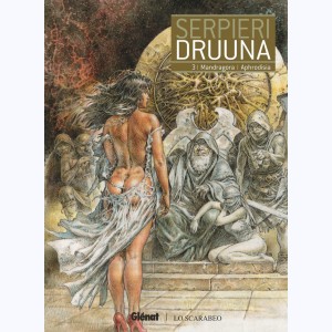 Druuna : Tome 3, Mandragora - Aphrodisia