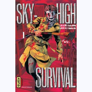 Sky-high survival : Tome 1
