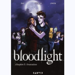 Bloodlight : Tome 1, Fustration
