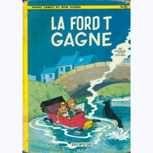 Marc Lebut : Tome 6, La ford T gagne